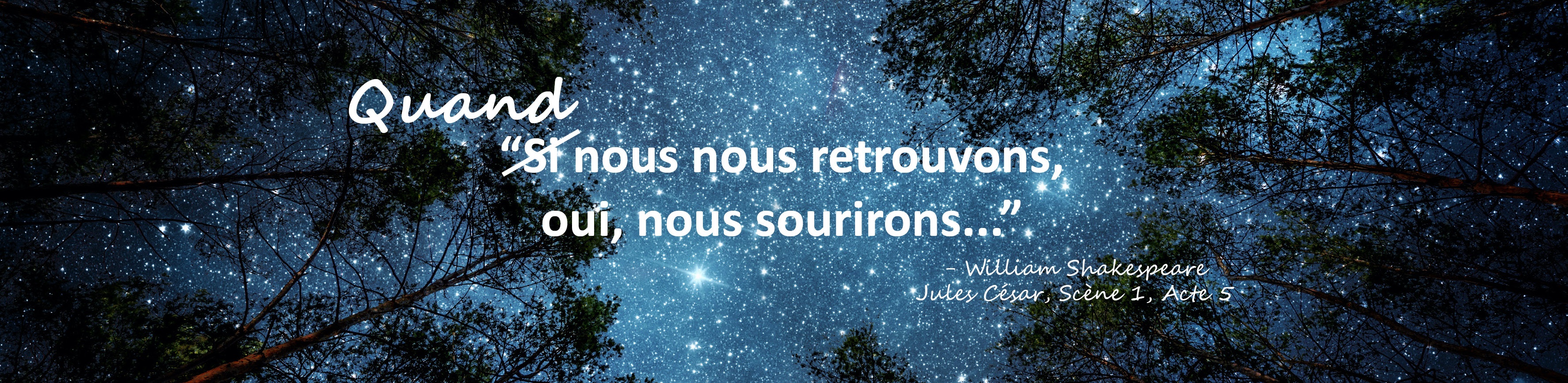 citation_sitp_annulee Quand nous nous retrouvons, oui, nous sourirons...