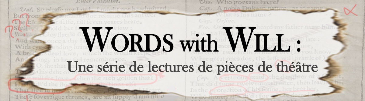 www_vfr Words With Will: Une serie de lectures de pieces de theatre
